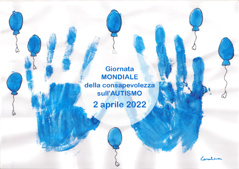 #Giornata Mondiale della Consapevolezza dell’Autismo#02 Aprile 2022
